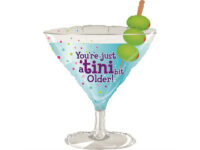 Kokteiliklaas-You-are-a-tini-bit-older-GR-35145-P Fooliumist õhupall, kokteiliklaas «YOU'RE JUST A TINI BIT OLDER»