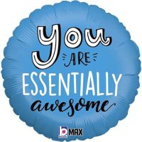 Фольгированный шар "YOU ARE ESSENTIALLY AWESOME", круглый