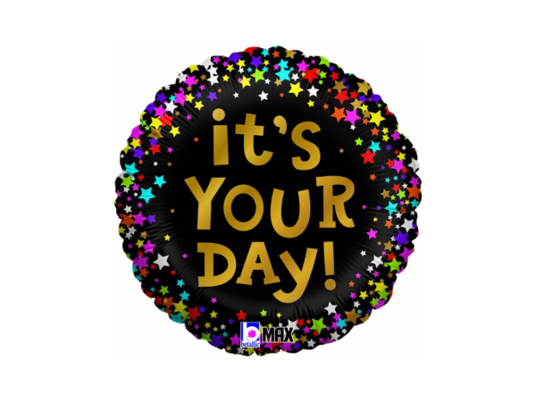 its-your-day Фольгированный шар "IT'S YOUR DAY", круглый