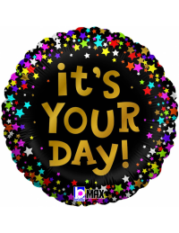 Foil balloon "IT'S YOUR DAY", round